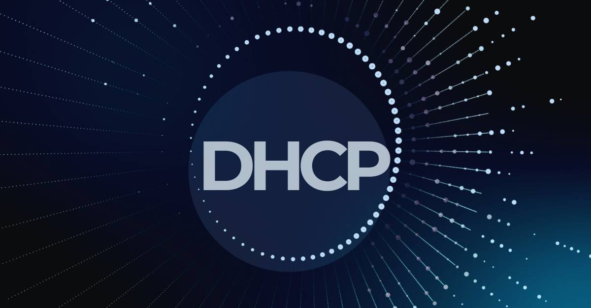 DHCP: Qué es, para qué sirve y nuestras recomendaciones