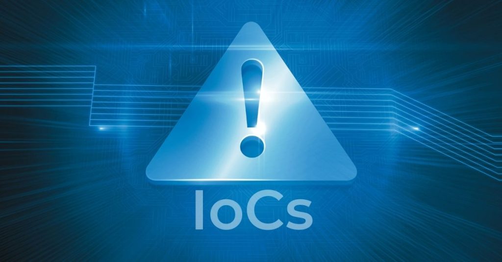 ¿Qué son los Indicadores de compromiso (IoCs) y cómo identificarlos?